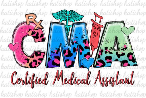 CMA Certified Medical Assistant Life Png: Graphics for Crafts