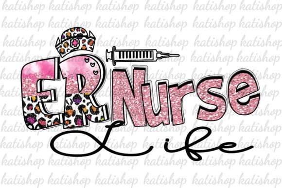 ER Nurse Life Glitter Png Sublimation for Crafts and Graphics