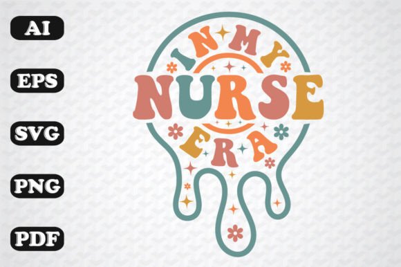 In My Nurse Era Graphics and Crafts