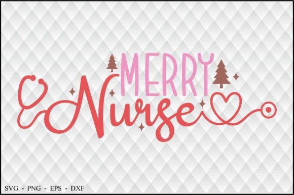 Merry Nurse Graphics for Crafts