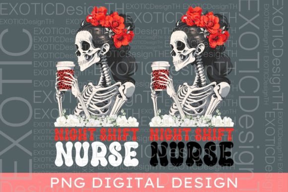Night Shift Nurse Squad Skeleton Coffee Graphics