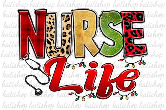 Nurse Life Christmas Xmas Sublimation Graphics