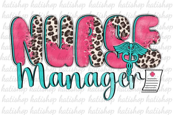 Nurse Manager Leopard Png Sublimation: Graphics for Crafts