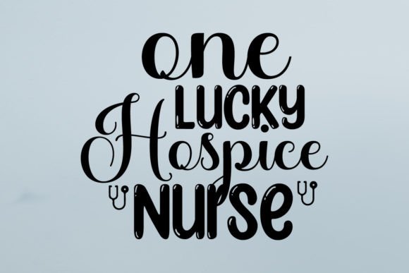 One Lucky Hospice Nurse Graphics and Crafts