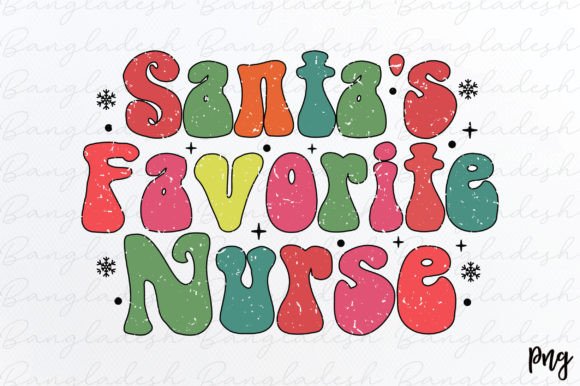 Santa’s Favorite Nurse Retro Nurse Subli Graphics