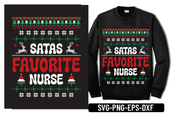 Santas Favorite Nurse - Ugly Sweate
