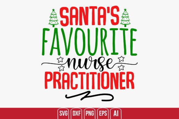 Santa’s Favourite Nurse Practitioner: Graphics & Crafts
