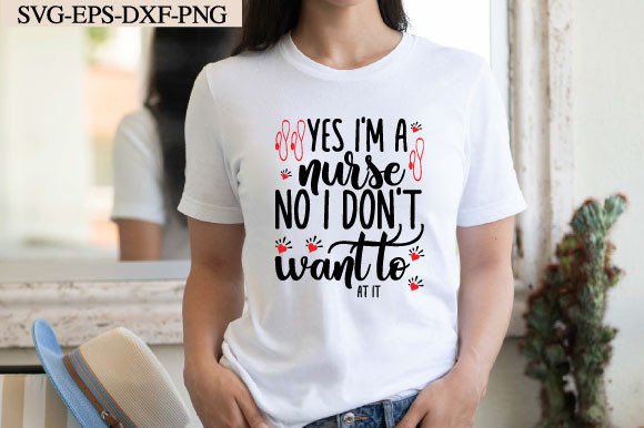 Yes I'm a Nurse: Graphics for Crafts